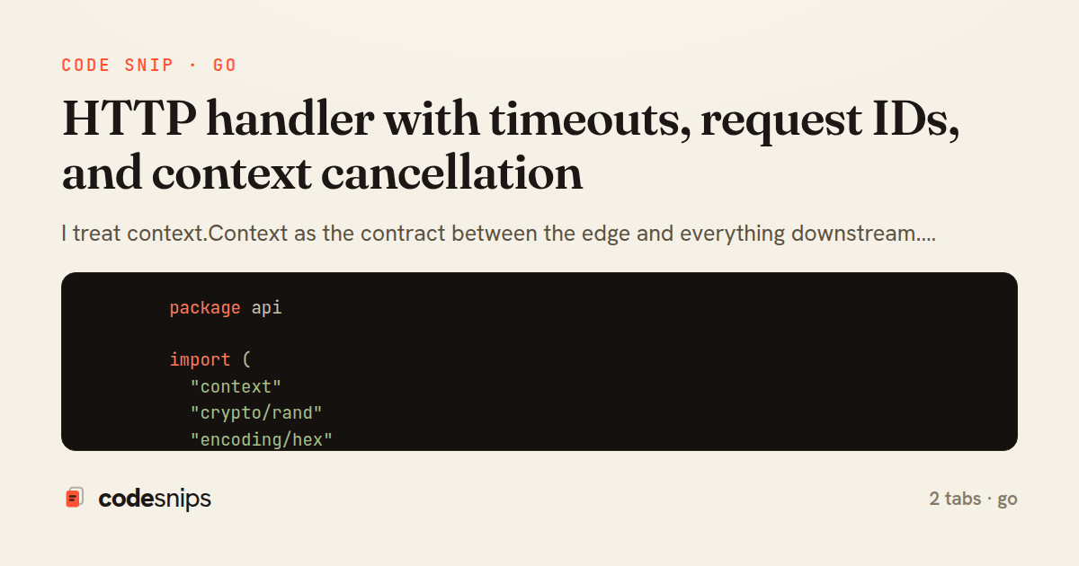 HTTP handler with timeouts, request IDs, and context cancellation — share card