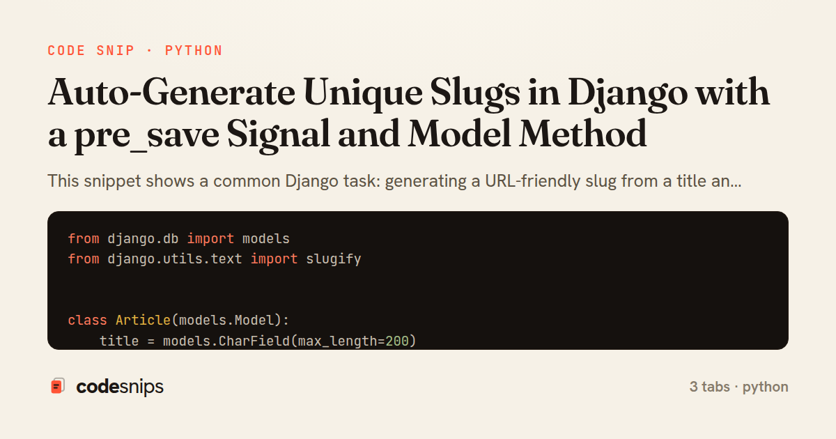 Auto-Generate Unique Slugs in Django with a pre_save Signal and Model Method — share card