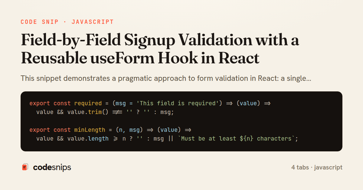 Field-by-Field Signup Validation with a Reusable useForm Hook in React — share card
