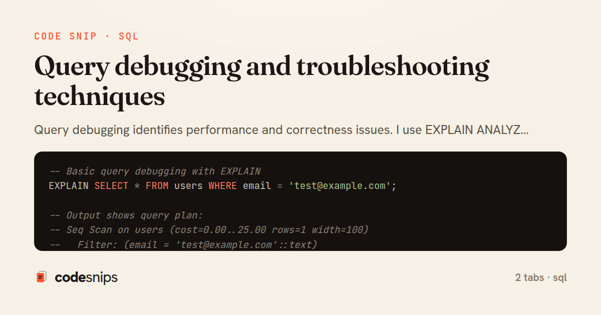 Query debugging and troubleshooting techniques — share card