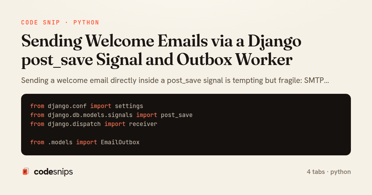 Sending Welcome Emails via a Django post_save Signal and Outbox Worker — share card