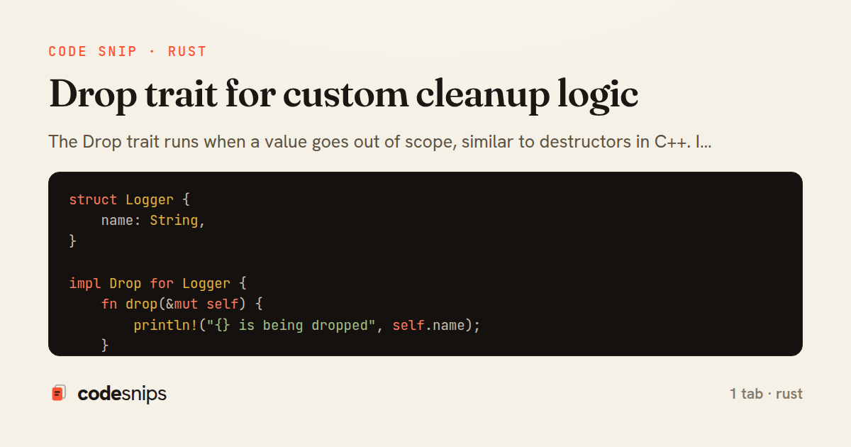 Drop trait for custom cleanup logic — share card