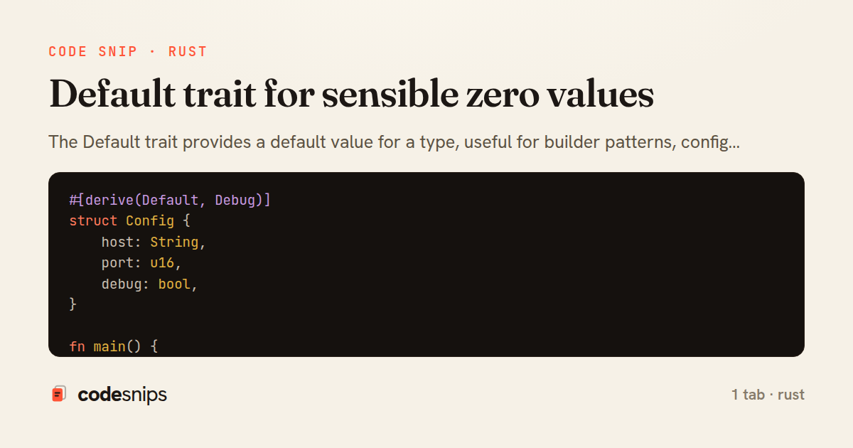 Default trait for sensible zero values — share card