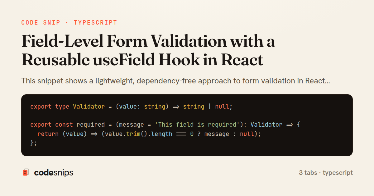 Field-Level Form Validation with a Reusable useField Hook in React — share card