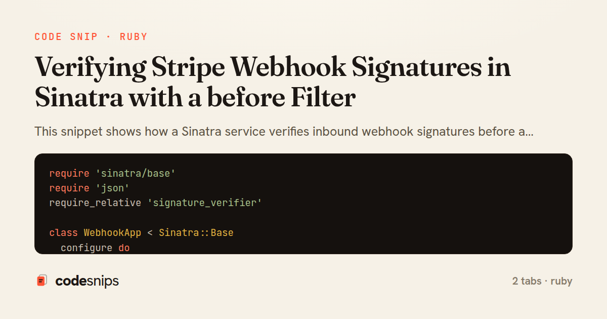 Verifying Stripe Webhook Signatures in Sinatra with a before Filter — share card