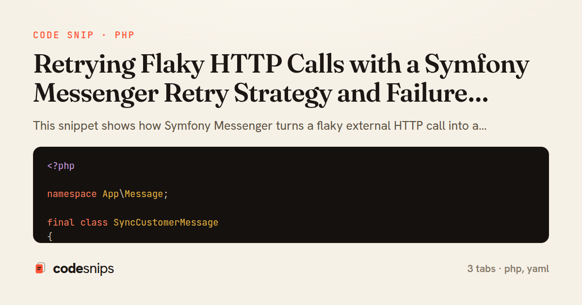 Retrying Flaky HTTP Calls with a Symfony Messenger Retry Strategy and Failure Handler — share card