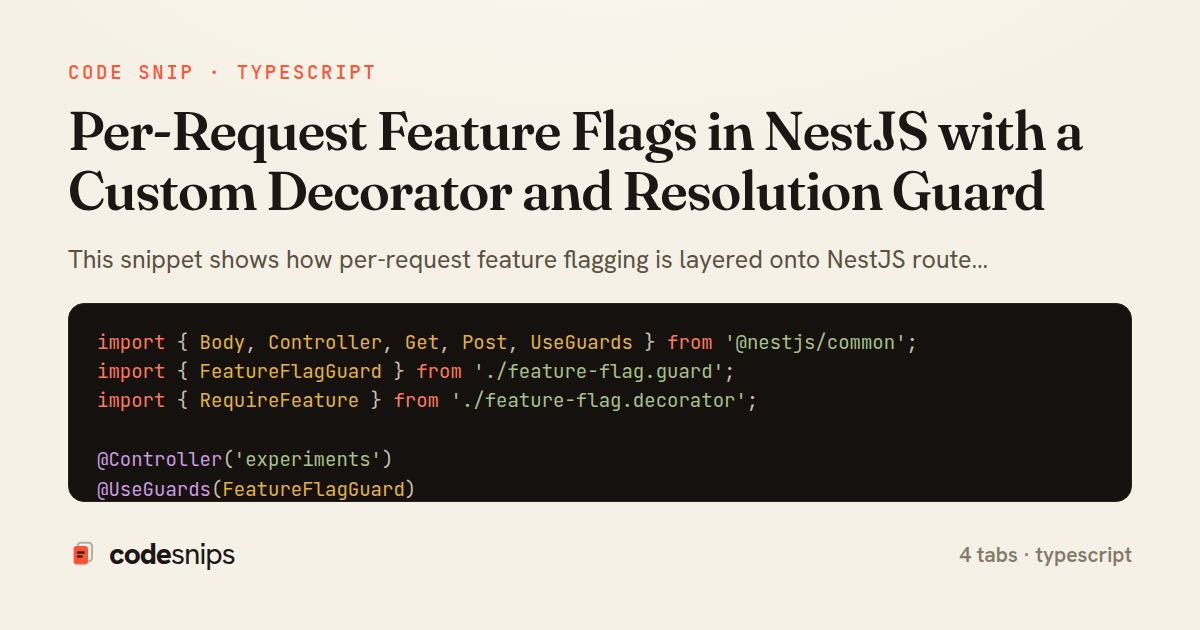Per-Request Feature Flags in NestJS with a Custom Decorator and Resolution Guard — share card