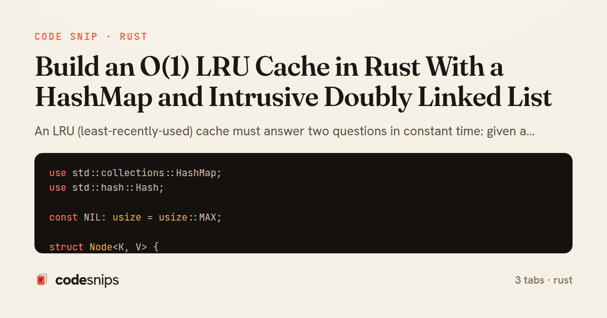 Build an O(1) LRU Cache in Rust With a HashMap and Intrusive Doubly Linked List — share card
