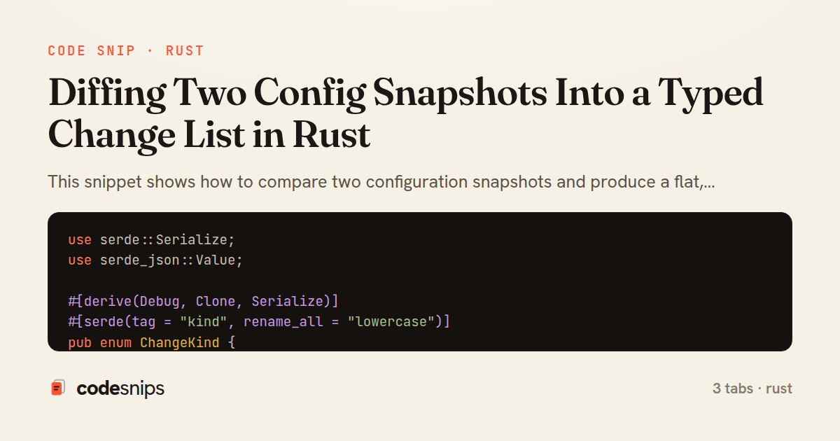 Diffing Two Config Snapshots Into a Typed Change List in Rust — share card