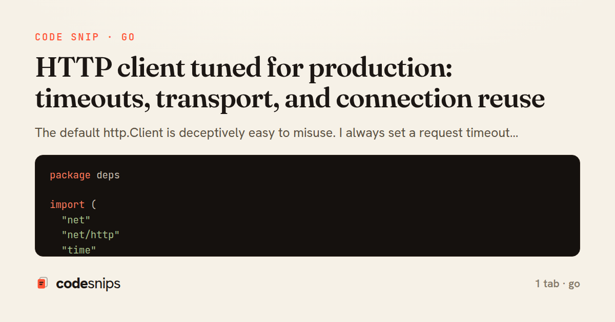 HTTP client tuned for production: timeouts, transport, and connection reuse — share card