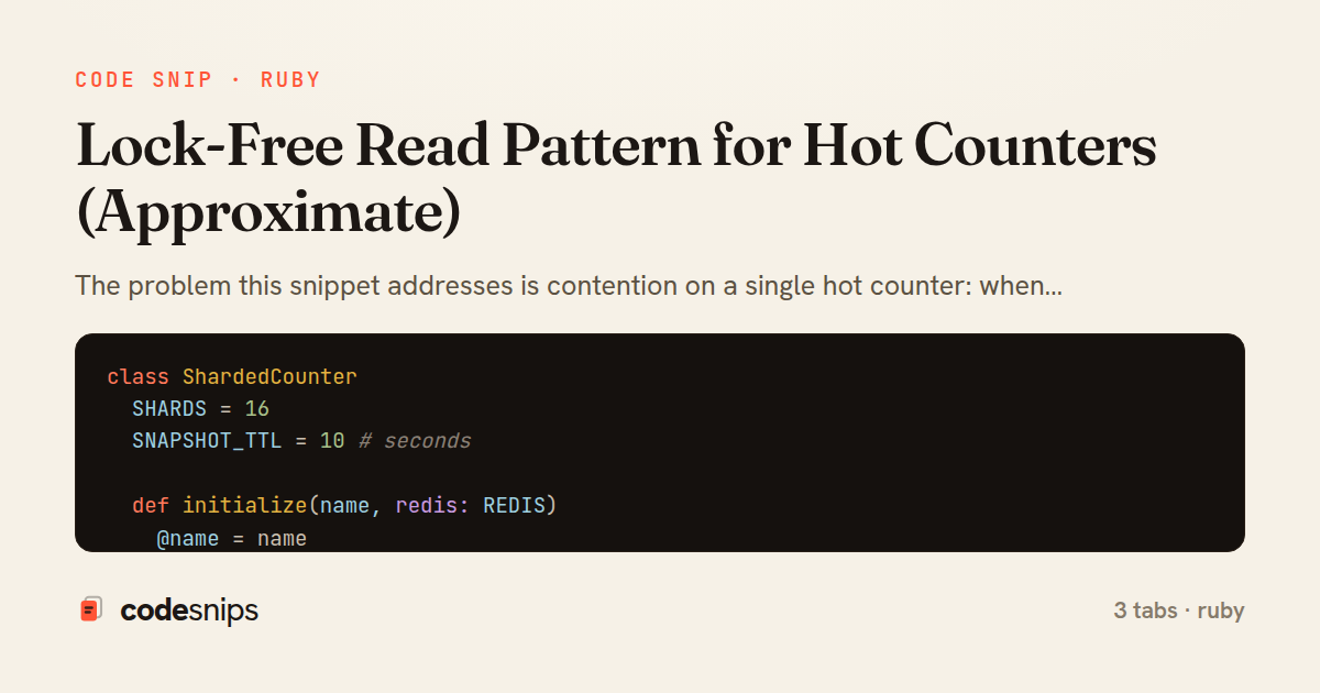 Lock-Free Read Pattern for Hot Counters (Approximate) — share card