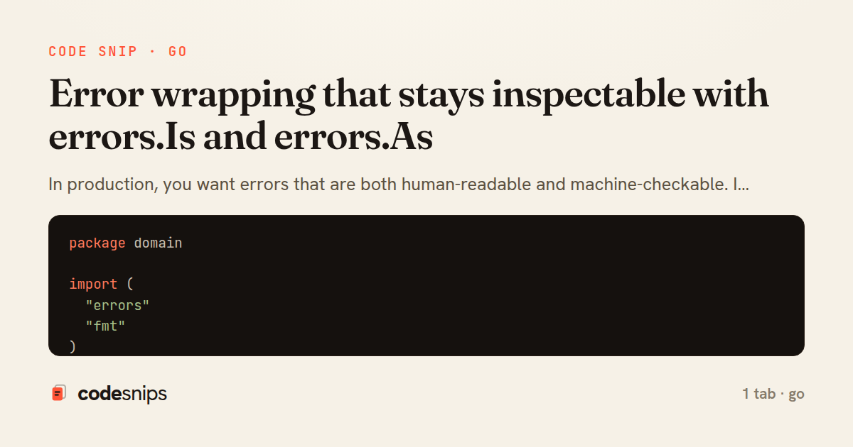 Error wrapping that stays inspectable with errors.Is and errors.As — share card