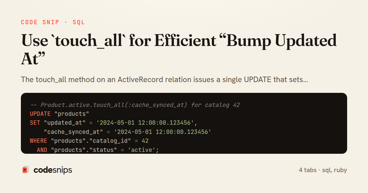 Use `touch_all` for Efficient “Bump Updated At” — share card