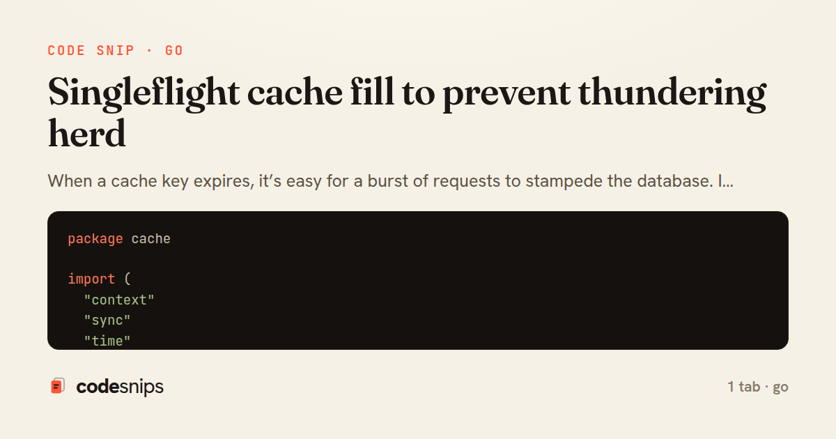 Singleflight cache fill to prevent thundering herd — share card