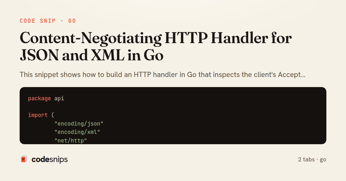 Content-Negotiating HTTP Handler for JSON and XML in Go — share card