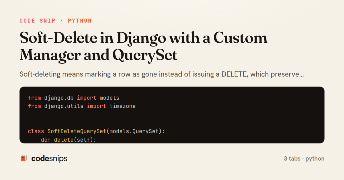 Soft-Delete in Django with a Custom Manager and QuerySet — share card