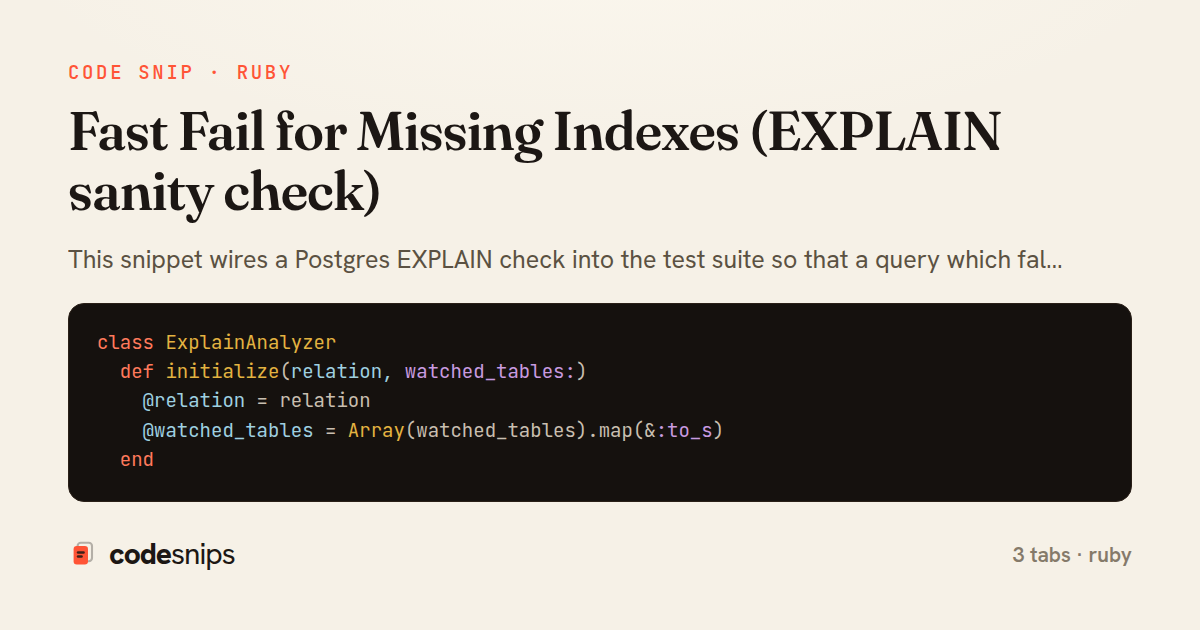 Fast Fail for Missing Indexes (EXPLAIN sanity check) — share card