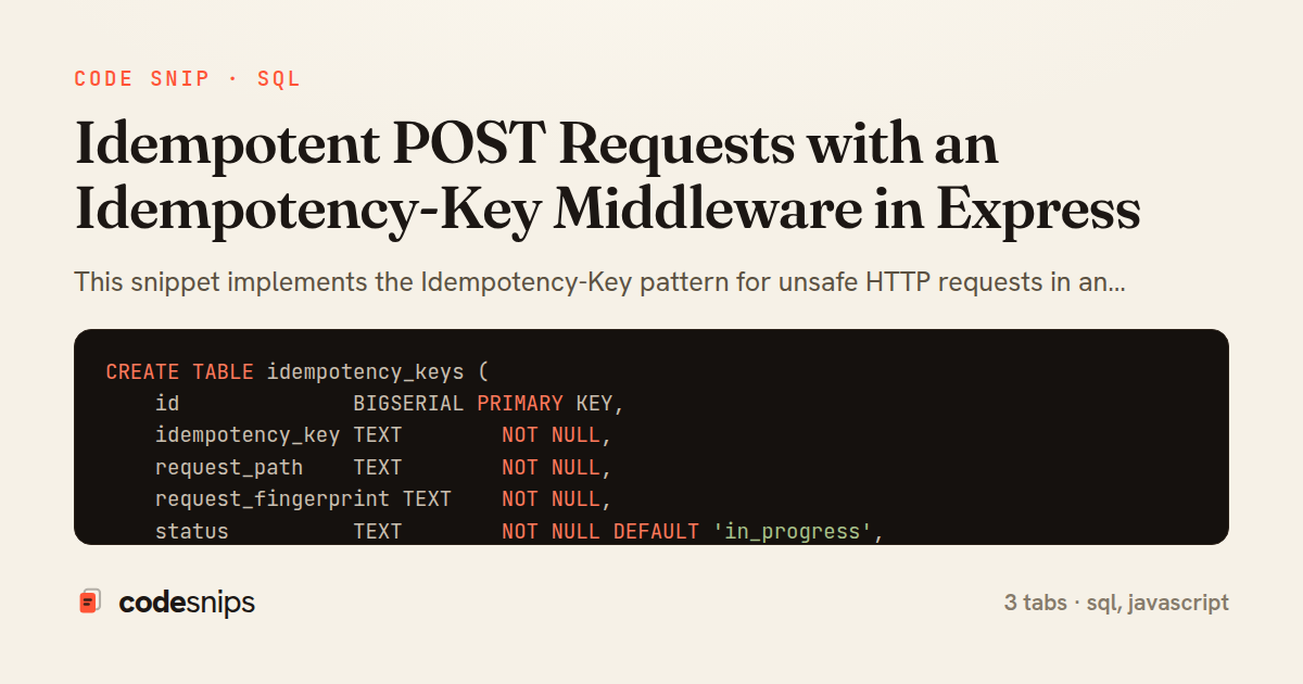 Idempotent POST Requests with an Idempotency-Key Middleware in Express — share card