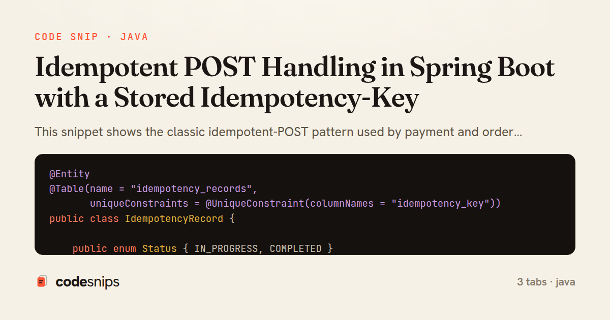Idempotent POST Handling in Spring Boot with a Stored Idempotency-Key — share card