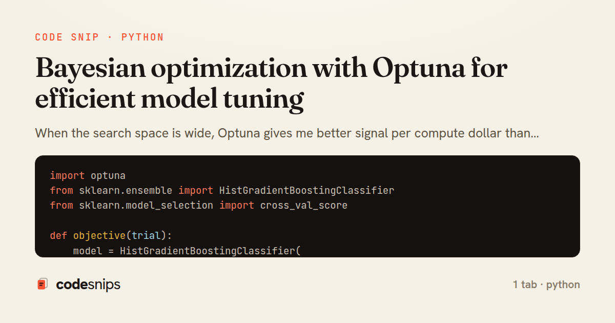 Bayesian optimization with Optuna for efficient model tuning — share card