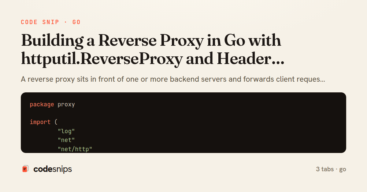 Building a Reverse Proxy in Go with httputil.ReverseProxy and Header Rewriting — share card