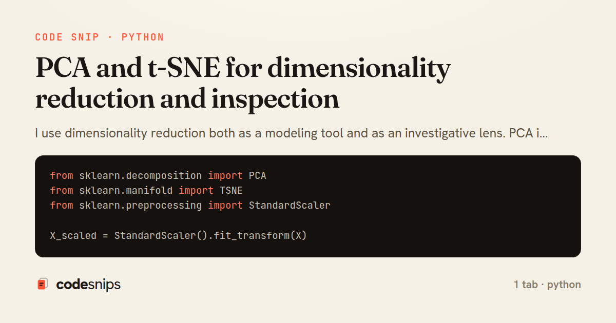 PCA and t-SNE for dimensionality reduction and inspection — share card