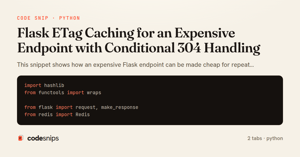 Flask ETag Caching for an Expensive Endpoint with Conditional 304 Handling — share card