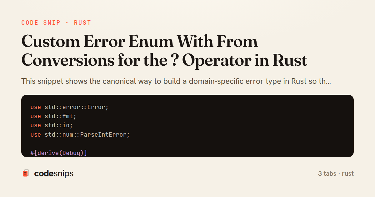 Custom Error Enum With From Conversions for the ? Operator in Rust — share card