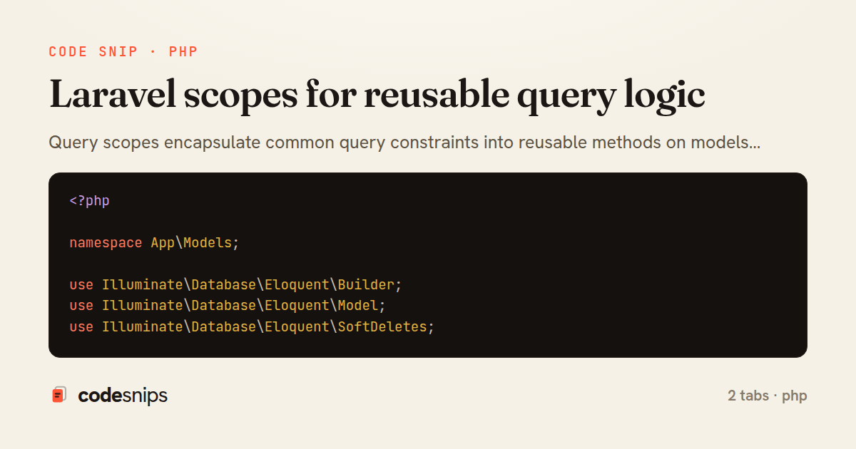 Laravel scopes for reusable query logic — share card