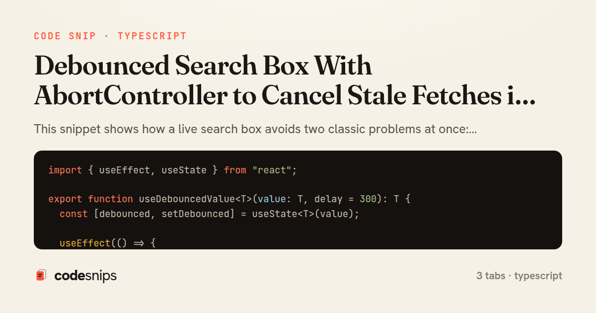 Debounced Search Box With AbortController to Cancel Stale Fetches in React — share card