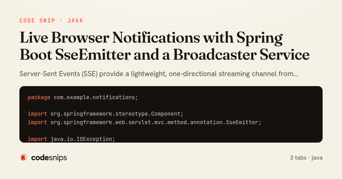 Live Browser Notifications with Spring Boot SseEmitter and a Broadcaster Service — share card