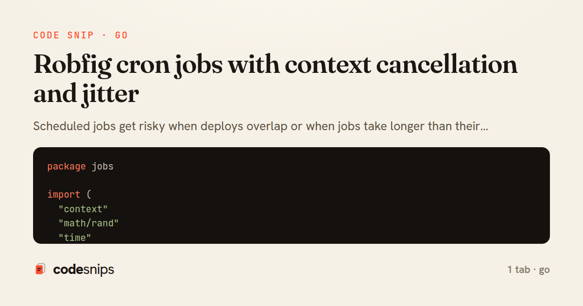 Robfig cron jobs with context cancellation and jitter — share card