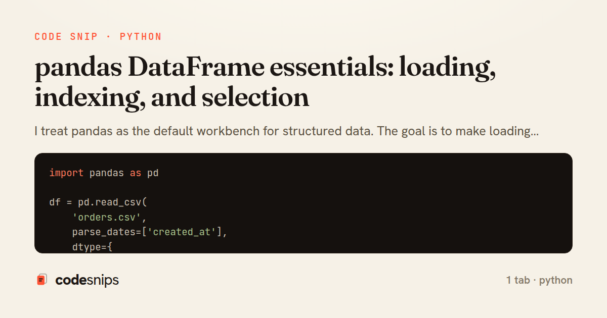 pandas DataFrame essentials: loading, indexing, and selection — share card