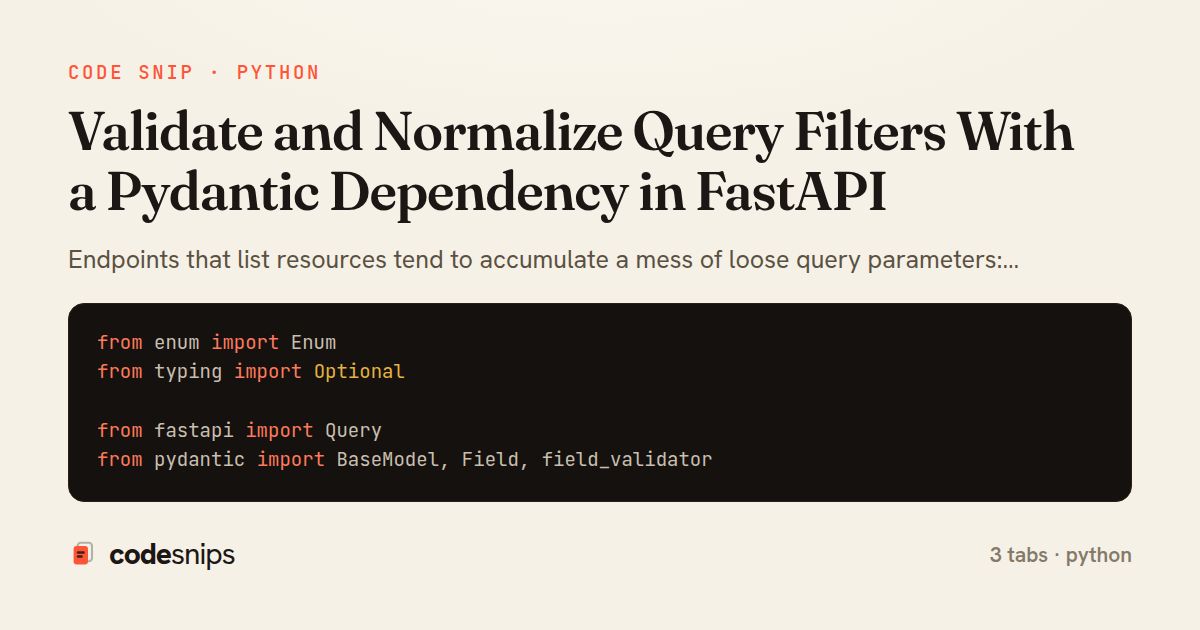 Validate and Normalize Query Filters With a Pydantic Dependency in FastAPI — share card
