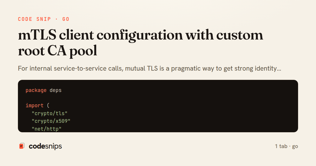 mTLS client configuration with custom root CA pool — share card