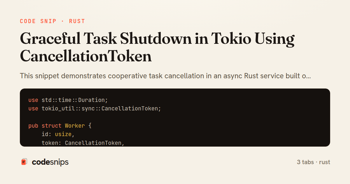 Graceful Task Shutdown in Tokio Using CancellationToken — share card
