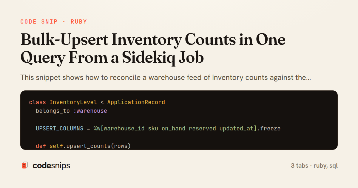 Bulk-Upsert Inventory Counts in One Query From a Sidekiq Job — share card