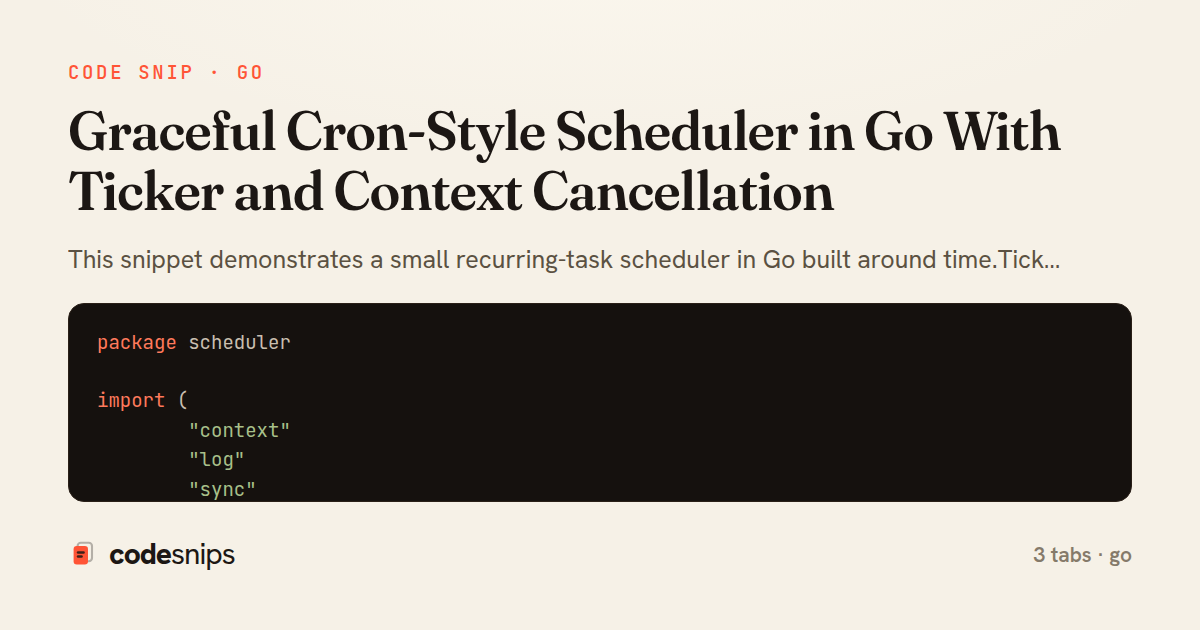 Graceful Cron-Style Scheduler in Go With Ticker and Context Cancellation — share card