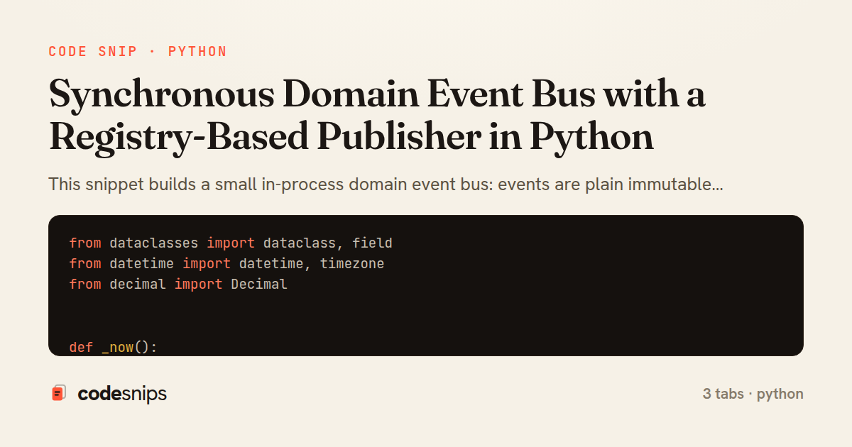 Synchronous Domain Event Bus with a Registry-Based Publisher in Python — share card