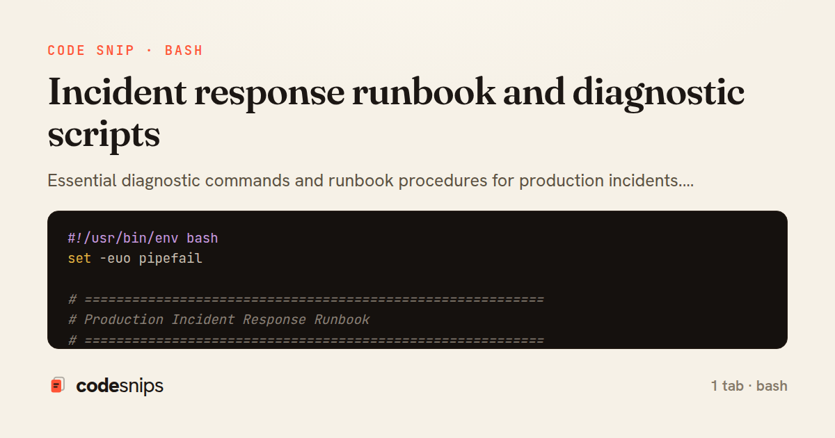 Incident response runbook and diagnostic scripts — share card
