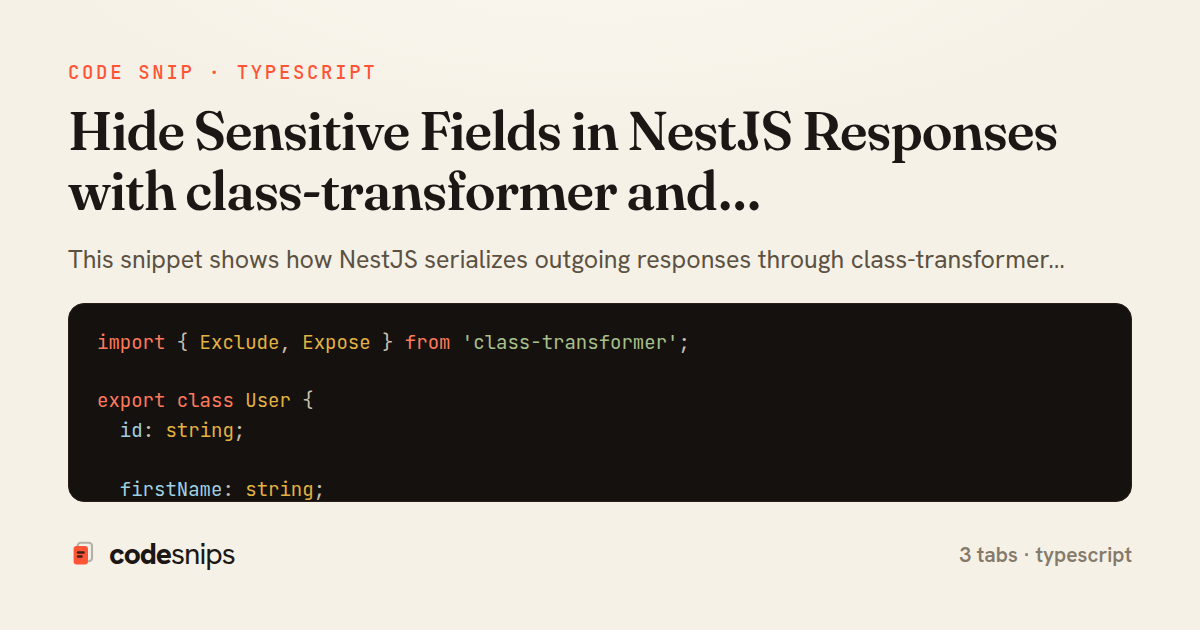 Hide Sensitive Fields in NestJS Responses with class-transformer and ClassSerializerInterceptor — share card