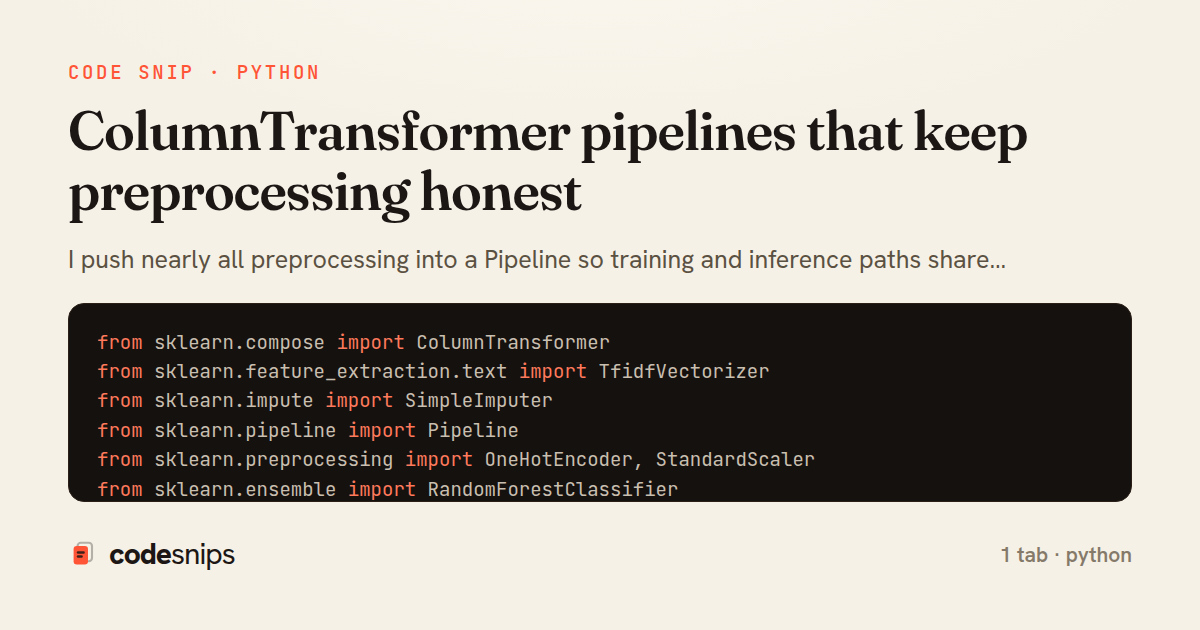 ColumnTransformer pipelines that keep preprocessing honest — share card