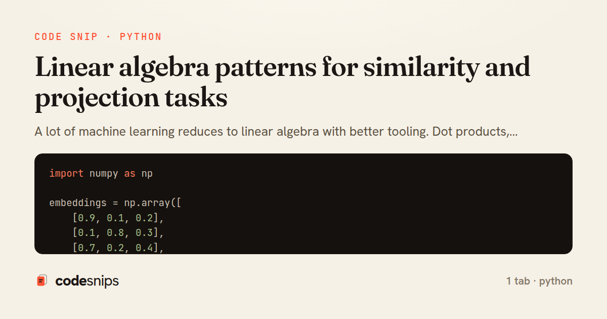 Linear algebra patterns for similarity and projection tasks — share card
