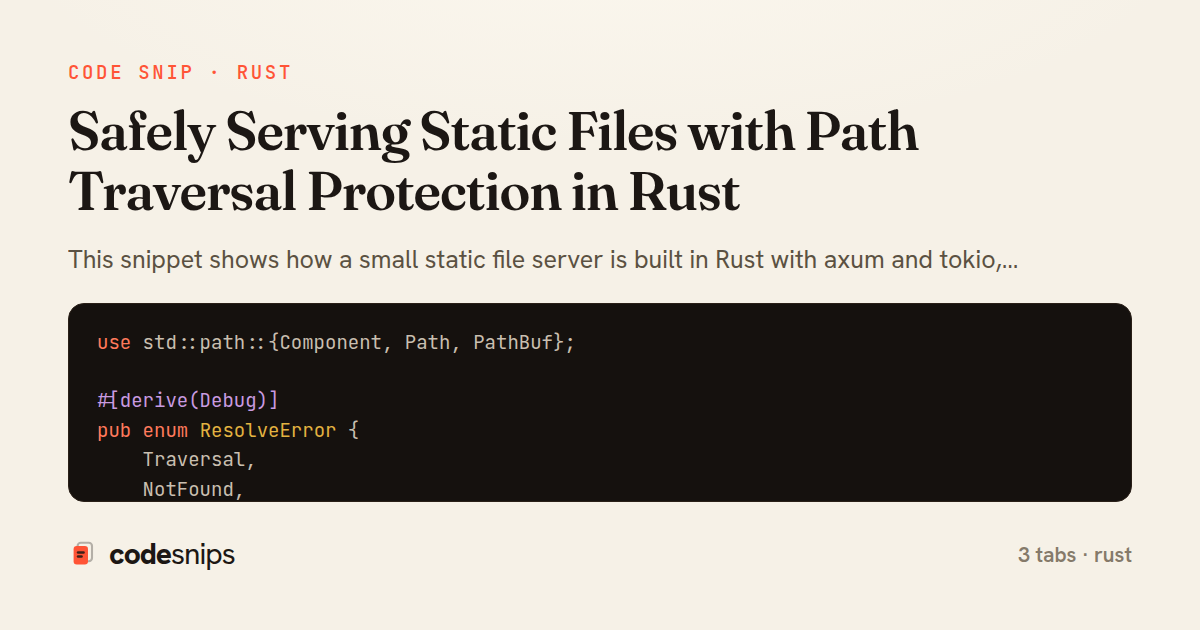 Safely Serving Static Files with Path Traversal Protection in Rust — share card