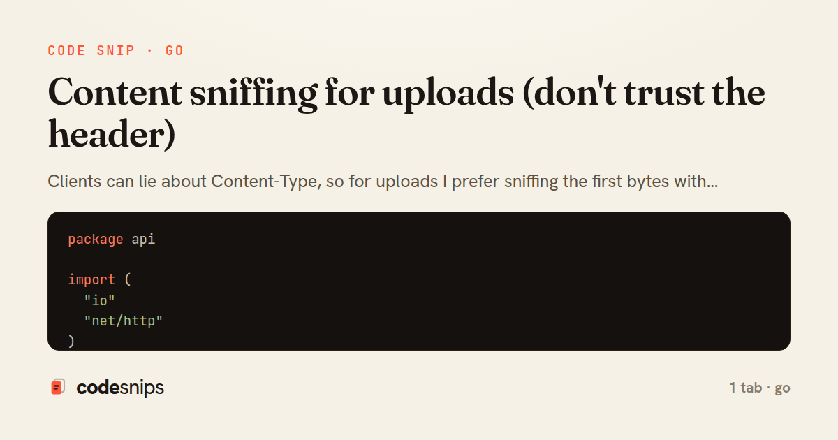 Content sniffing for uploads (don't trust the header) — share card