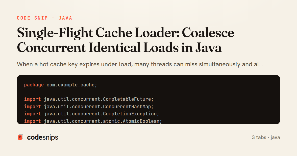 Single-Flight Cache Loader: Coalesce Concurrent Identical Loads in Java — share card