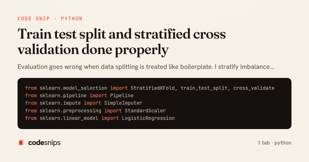 Train test split and stratified cross validation done properly — share card