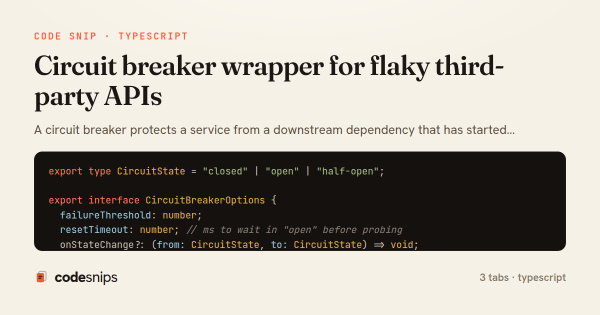 Circuit breaker wrapper for flaky third-party APIs — share card