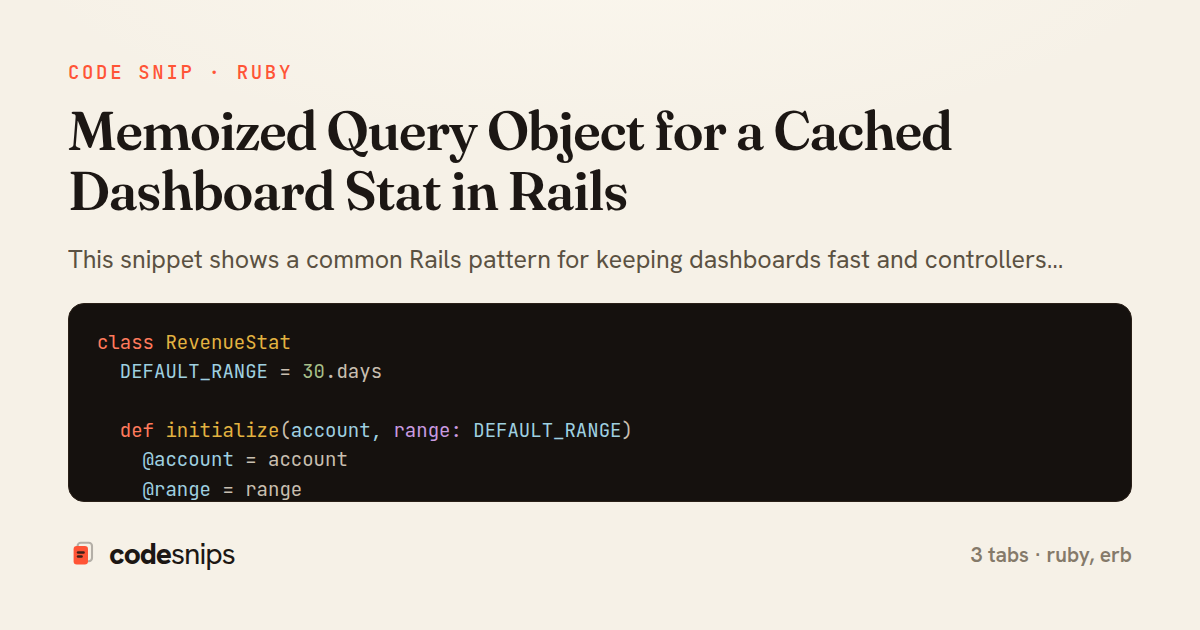 Memoized Query Object for a Cached Dashboard Stat in Rails — share card