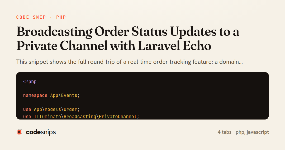 Broadcasting Order Status Updates to a Private Channel with Laravel Echo — share card
